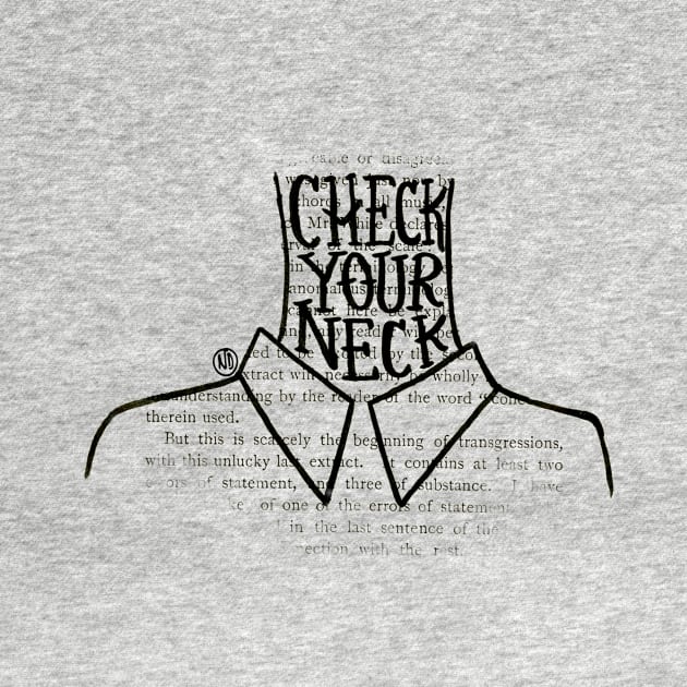 Check Your Neck Male- black design by Polkadotdreamer